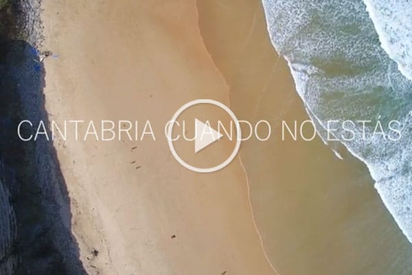Cantabria cuando no estas, video de cantabria